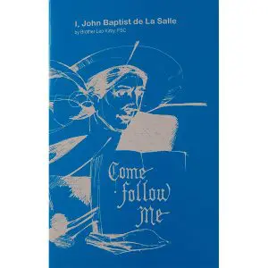 I, John Baptist de La Salle